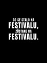 ZOOT.Original Čierne dámske tričko ZOOT.Original Čo sa stane na festivale, zostane na festivale
