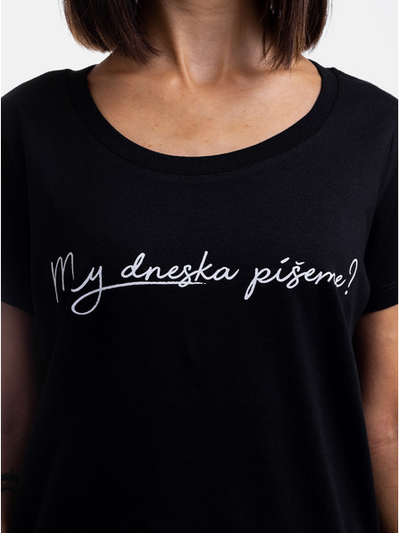 ZOOT.Original Čierne dámske tričko ZOOT Original My dnes píšeme?