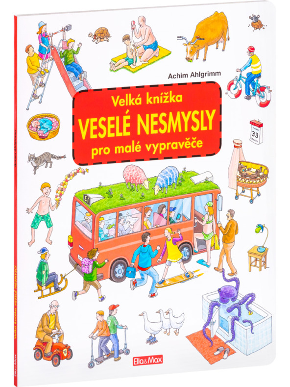 ELLA & MAX Veľká knižka VESELÉ NESMYSLY pre malých rozprávačov