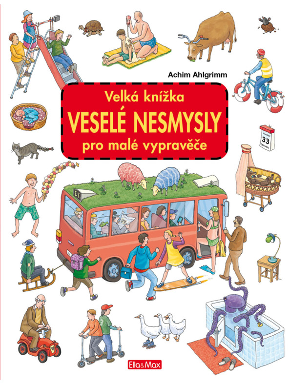 ELLA & MAX Veľká knižka VESELÉ NESMYSLY pre malých rozprávačov