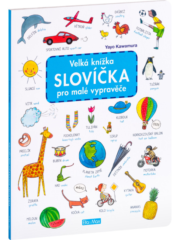 ELLA & MAX Veľká knižka SLOVÁČKA pre malých rozprávaču