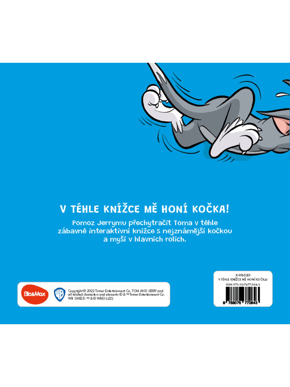 ELLA & MAX TOM & JERRY: V tejto knižke ma prenasleduje MAČKA