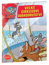 ELLA & MAX VEĽKÉ CIRKUSOVÉ DOBRODRUŽSTVO – Tom a Jerry v obrázkovanom príbehu