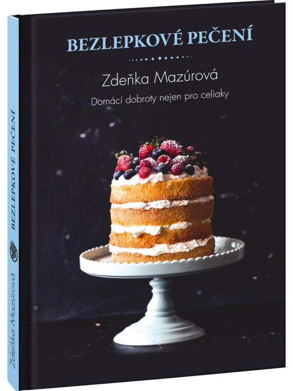 ELLA & MAX Bezlepkové pečenie – Domáce dobroty nielen pre celiaков