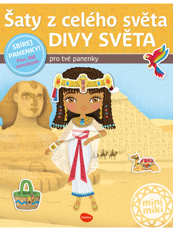 ELLA & MAX Šaty z celého sveta DIVY SVETA – Kniha samolepiek
