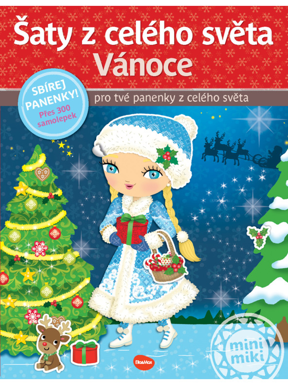 ELLA & MAX Šaty z celého sveta VIANOCE ─ Knižka samolepiek
