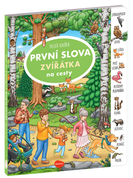 ELLA & MAX Na cesty – Veľká knižka ZVIERATKÁ – PRVÉ SLOVÁ