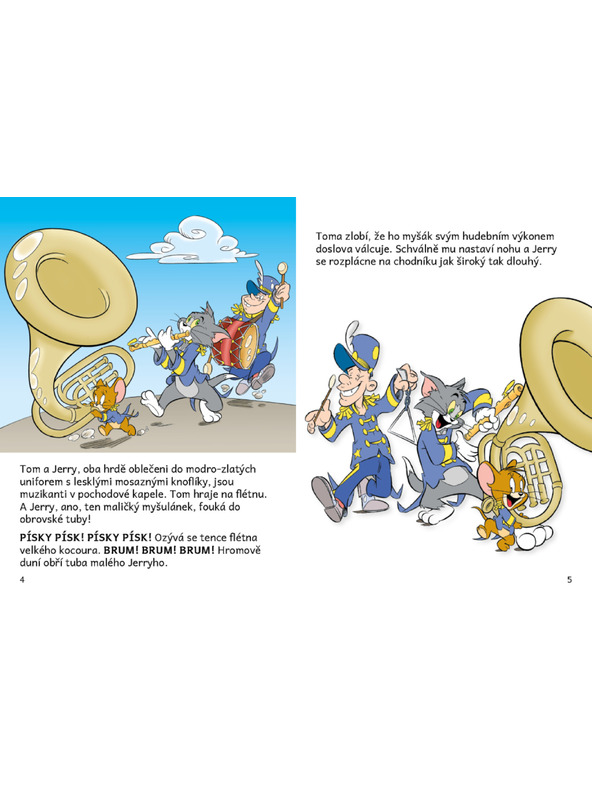ELLA & MAX VYPEČENÍ MUZIKANTI – Tom a Jerry v obrazkovom príbehu